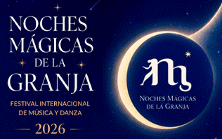 Noches M&aacute;gicas de la Granja