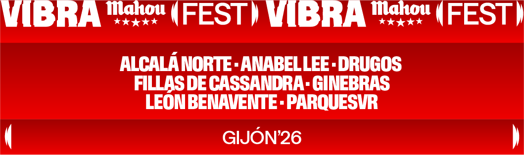 Vibra Mahou Fest 2026