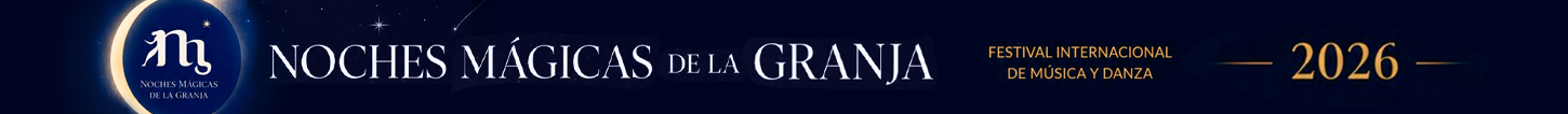 Noches M&aacute;gicas de la Granja