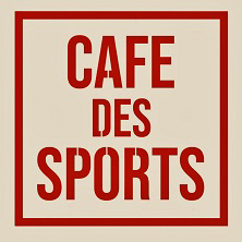 CAF&Eacute; DES SPORTS